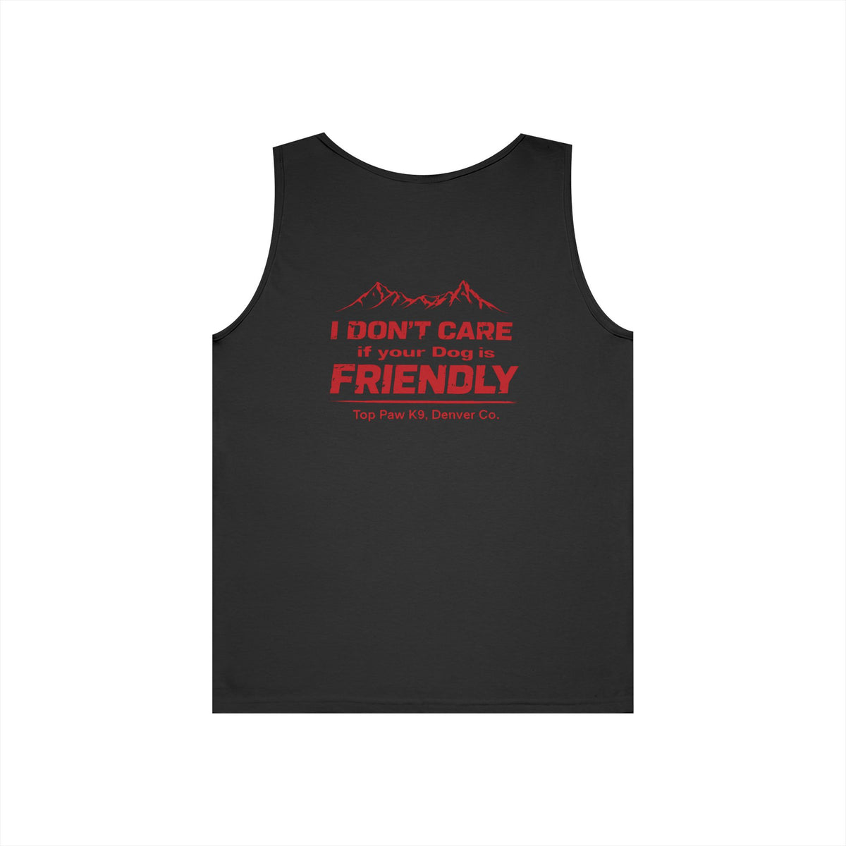 Not Friendly — Tank Top