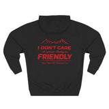 I Don't Care If Your Dog Is Friendly Hoodie — Top Paw K9 Denver Co. Paw Print Sweatshirt