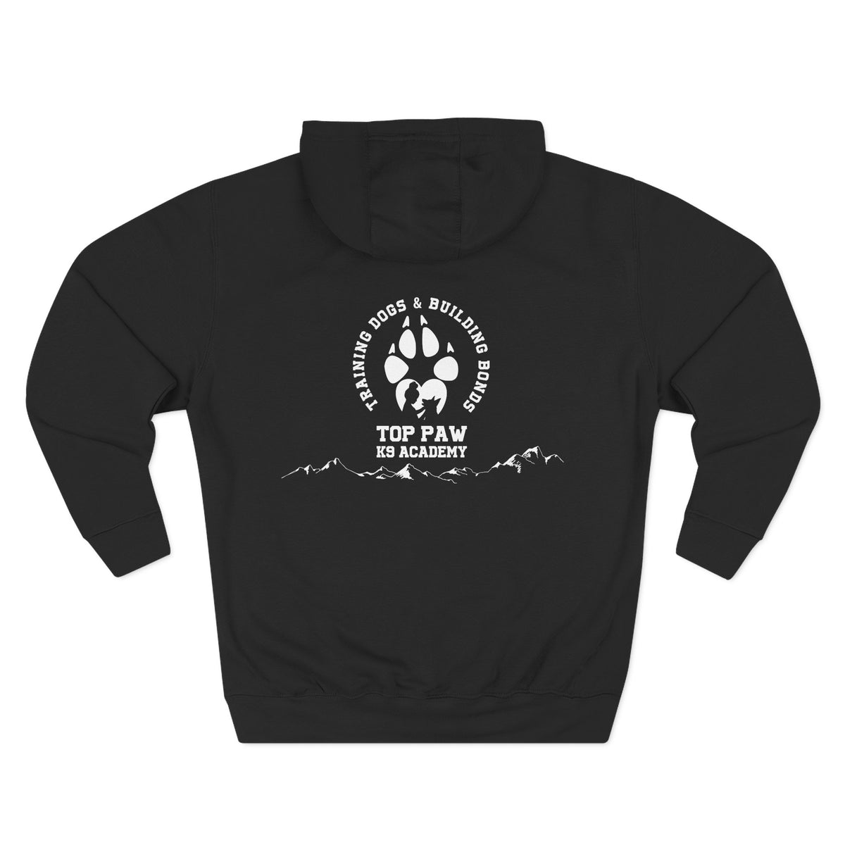 Top Paw K9 Academy Hoodie - "Training Dogs & Building Bonds" Fleece Pullover