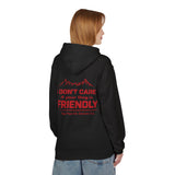 Not Friendly — Hoodie