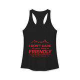 Not Friendly — Women's Racerback Tank