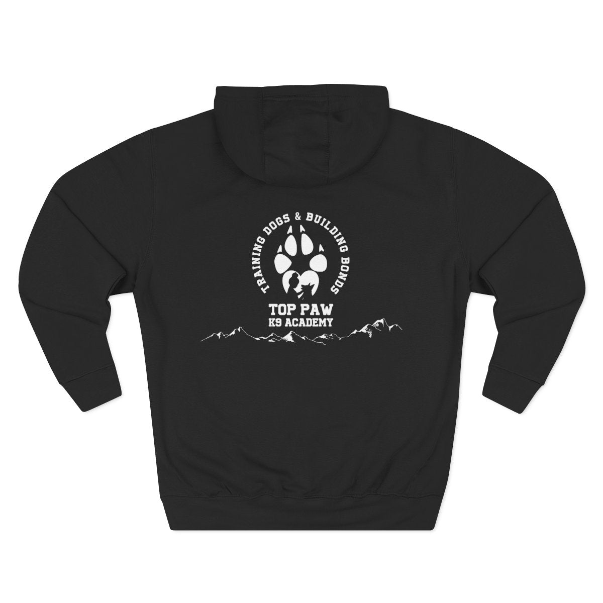 Top Paw K9 Academy Hoodie - "Training Dogs & Building Bonds" Fleece Pullover